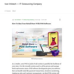 How To Run Your Retail Store With POS Software