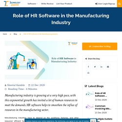 Vital Role of HR Software in Manufacturing Industry