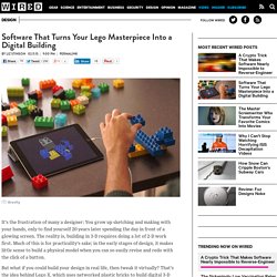 Software That Turns Your Lego Masterpiece Into a Digital Building