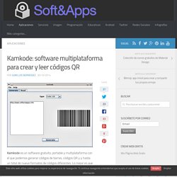 Kamkode: software multiplataforma para crear y leer códigos QR