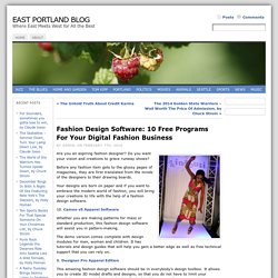 Fashion Design Software: 10 Free Programs For Your Digital Fashion Business « East Portland Blog