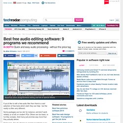 Best free audio editing software: 9 programs we recommend