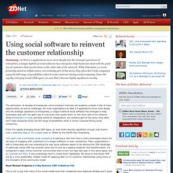 Using social software to reinvent the customer relationship