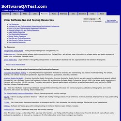Software QA and Testing Resource Center - Other Resources