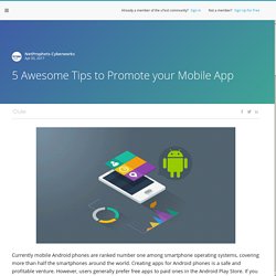 Software Testing Article - 5 Awesome Tips to Promote your Mobile App
