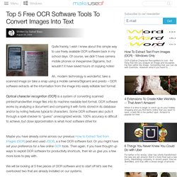 Top 5 Free OCR Software Tools To Convert Images Into Text