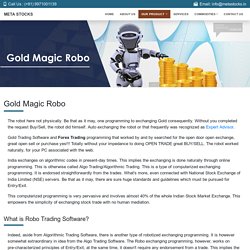 Gold Magic Robo Software