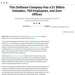 This Software Company Has a $1 Billion Valuation, 800 Employees, and Zero Offices