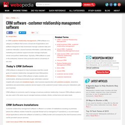 What is CRM Software? Webopedia Definition