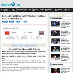 Soi kèo U22 Việt Nam vs U22 Thái Lan, 15h00 ngày 05/12