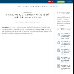 Soi cầu MB 6/12 - Dự đoán XSMB xổ số miền Bắc Kubet - Soicau