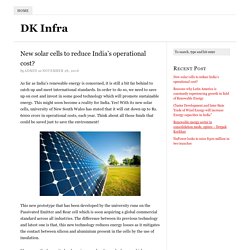 New solar cells to reduce India’s operational cost?
