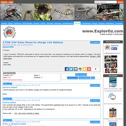 175W 24V Solar Panel to charge 12V Battery @ ExplorOz Forum