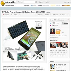DIY Solar Phone Charger ($5 Battery Free - UPDATED!)