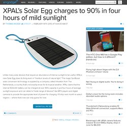 XPAL's Solar Egg charges to 90% in four hours of mild sunlight -