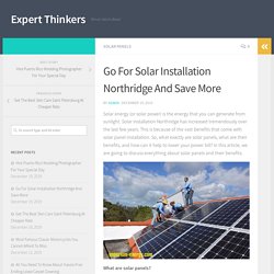 Go For Solar Installation Northridge And Save More