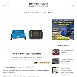 MPPT vs PWM Solar Regulators