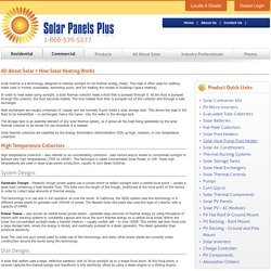 Solar Thermal Technology for solar hot water, solar building hea