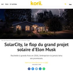 SolarCity, le flop du grand projet solaire d'Elon Musk