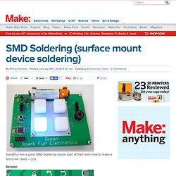 MAKE: Blog: SMD Soldering (surface mount device soldering)