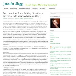 Best practices for soliciting direct buy advertisers to your website or blog
