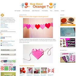 Make a solid-color origami heart garland