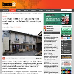 26 oct. 2020 Le « refuge solidaire » de Briançon pourra continuer à accueillir les exilés menacés par l’hiver