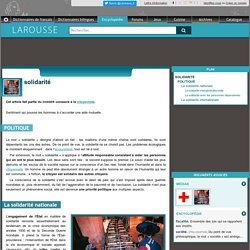 Encyclopédie Larousse en ligne - solidarité