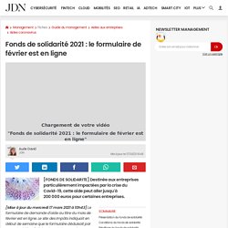 Fonds de solidarité 2021 : le formulaire de février est en ligne