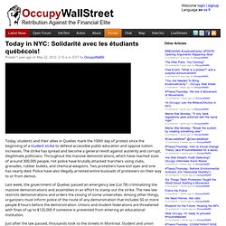 Today in NYC: Solidarité avec les étudiants québécois!