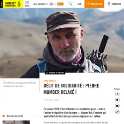 Délit de solidarité : Pierre Mumber relaxé !