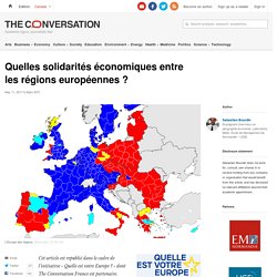 Quelles solidarités économiques entre les régions européennes ?
