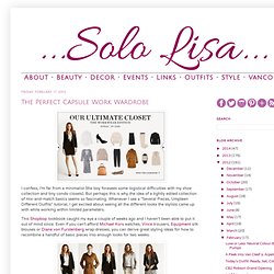 Solo Lisa: The Perfect Capsule Work Wardrobe