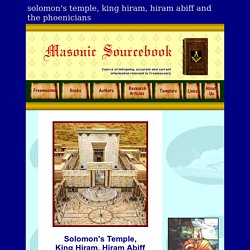 Solomon's Temple, King Hiram, Hiram Abiff and the Phoenicians