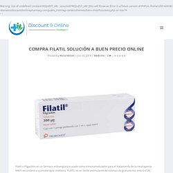 Compra Filatil solución a buen precio online - Discount Online Pharmacy