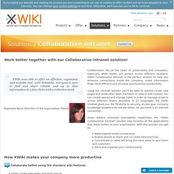 Mieux travailler avec un intranet collaboratif (Solutions.CollaborativeIntranet)