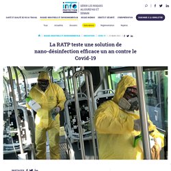 La RATP teste une solution de nano-désinfection efficace un an contre le Covid-19