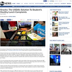 Snacks: The USDA's Solution To Healthy School Lunch Protests