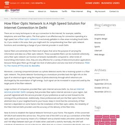 How Fiber Optic Network Is A High Speed Solution For Internet Connection In Delhi