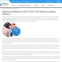 Pick The Perfect Locking Solution - Mulberry Locksmith