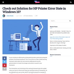 Check out Solution for HP Printer Error State in Windows 10? - Giz Tech Media- Tech News, Gadgets , Reviews and Business