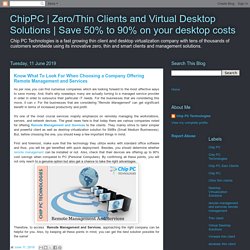Know What To Look For When Choosing a Company Offering Remote Management and Services