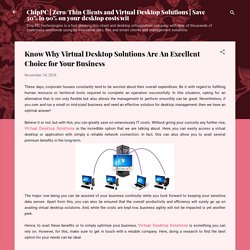 Know Why Virtual Desktop Solutions Are An Excellent Choice for Your Business