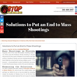 Solutions to Put an End to Mass Shootings