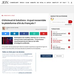 OVHcloud AI Solutions : à quoi ressemble la plateforme d'IA du Français ?