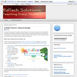 EdTech Solutions - Teaching Every Student: A Better Search - Beyond Google