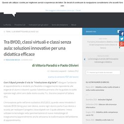 Tra BYOD, classi virtuali e classi senza aula: soluzioni innovative per una didattica efficace – BRICKS