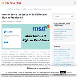How to Solve the Issue of MSN Hotmail Sign in Problems?