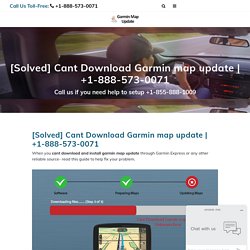 [Solved] Cant Download Garmin map update