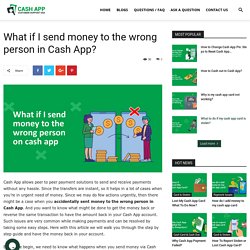 Solved: What to do If I Sent Money to Wrong Person in Cash App?